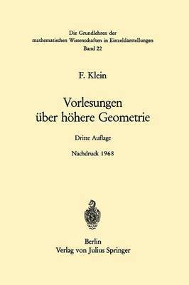 Vorlesungen über Höhere Geometrie