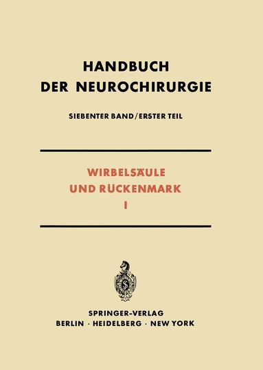 Walter Bischof - Wirbelsäule und Rückenmark I, Häftad