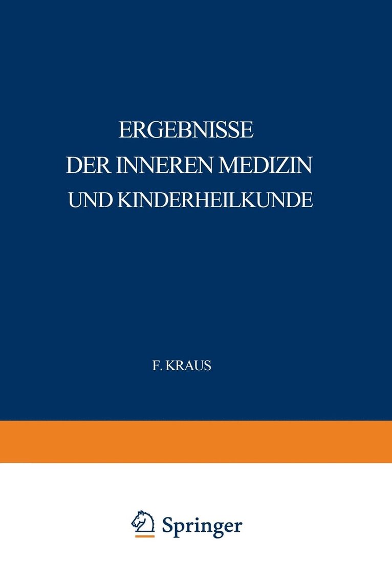 Ergebnisse der Inneren Medizin und Kinderheilkunde 1