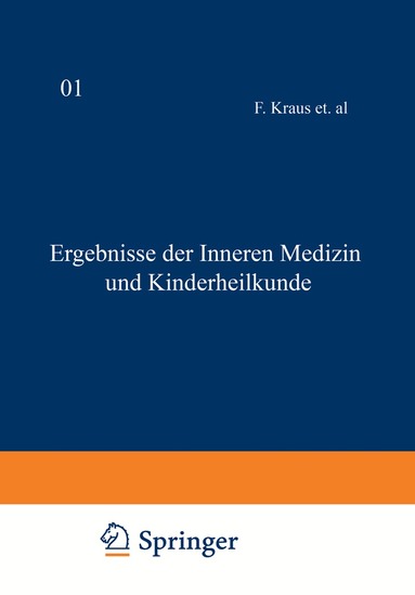 L. Langstein, Erich Meyer, A. Schittenhelm, Th. Brugsch, A. Czerny, O. Heubner, F. Kraus, O. Minkowski, Fr. Müller, H. Sahli - Ergebnisse der inneren Medizin und Kinderheilkunde, Häftad
