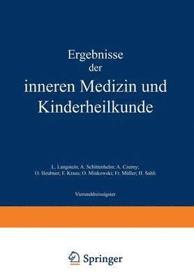 L. Langstein, A. Schittenhelm, A. Czerny, O. Heubner, F. Kraus, O. Minkowski, Fr. Müller, H. Sahli - Ergebnisse der Inneren Medizin und Kinderheilkunde, Häftad