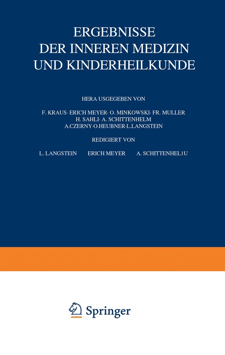 Ergebnisse der inneren Medizin und Kinderheilkunde 1