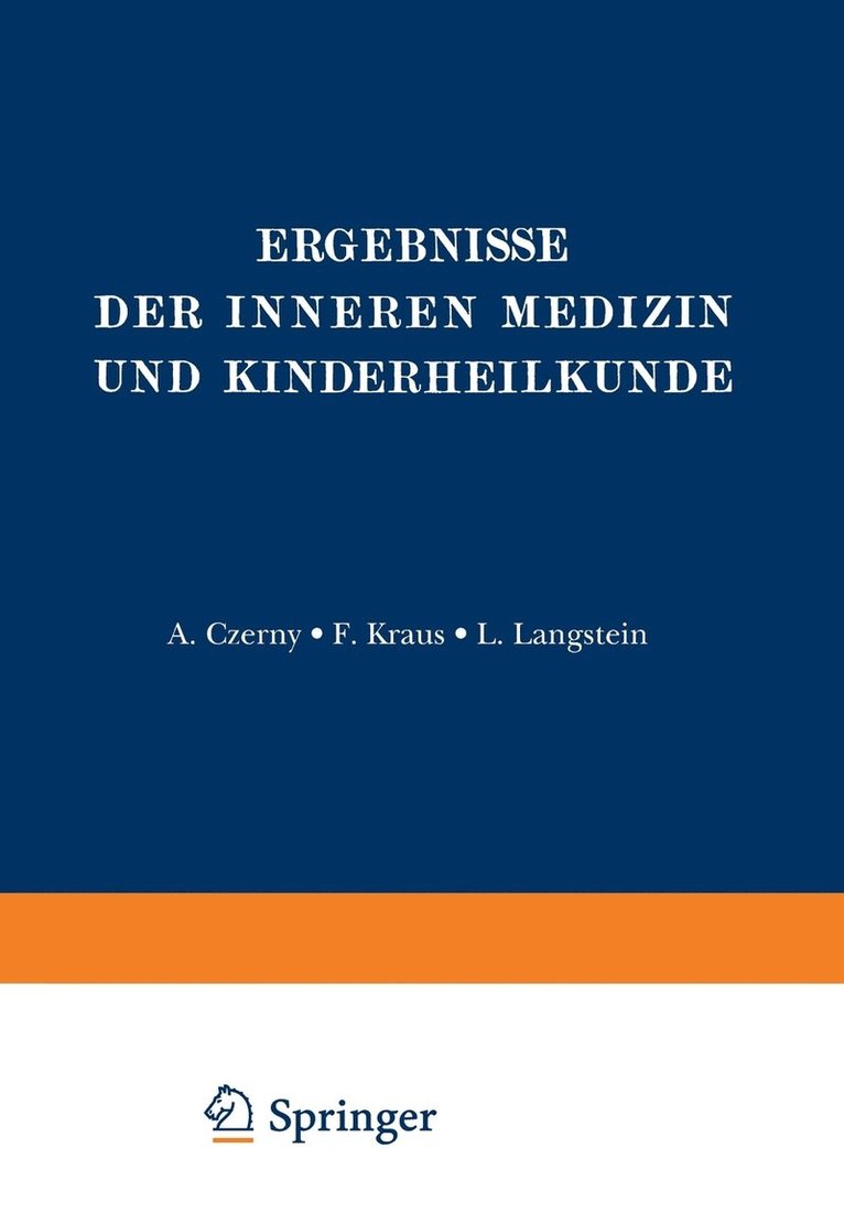 Ergebnisse der Inneren Medizin und Kinderheilkunde 1