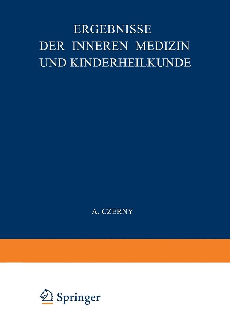 Ergebnisse der Inneren Medizin und Kinderheilkunde 1