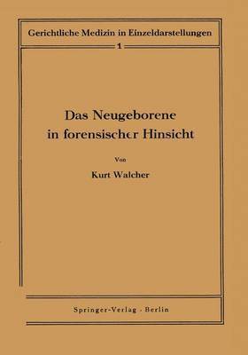 bokomslag Das Neugeborene in forensischer Hinsicht