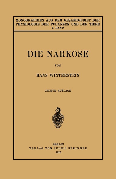 Hans Winterstein, F. Czapek, M. Gildmeister, E. Godlewski, C. Neuberg, J. Parnas - Die Narkose, Häftad
