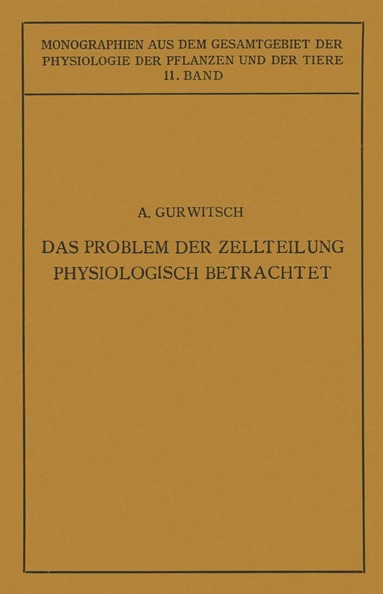 bokomslag Das Problem der Zellteilung Physiologisch Betrachtet