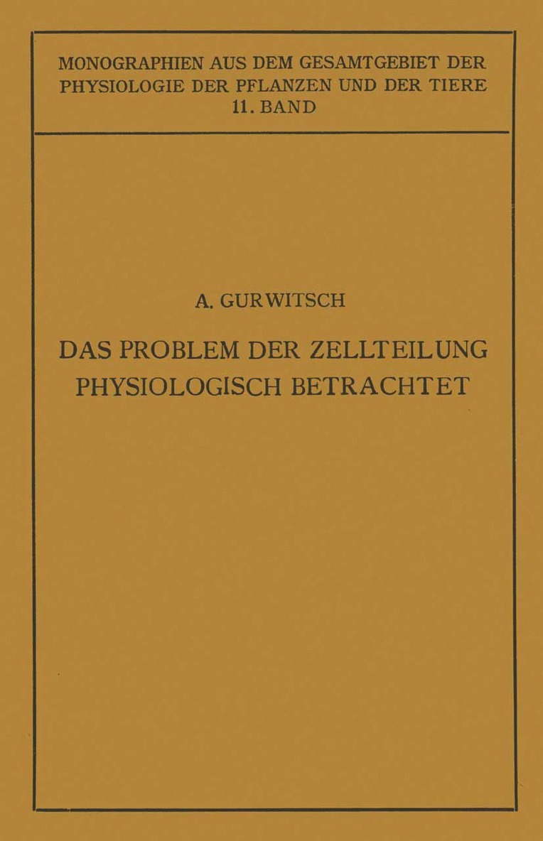 Das Problem der Zellteilung Physiologisch Betrachtet 1