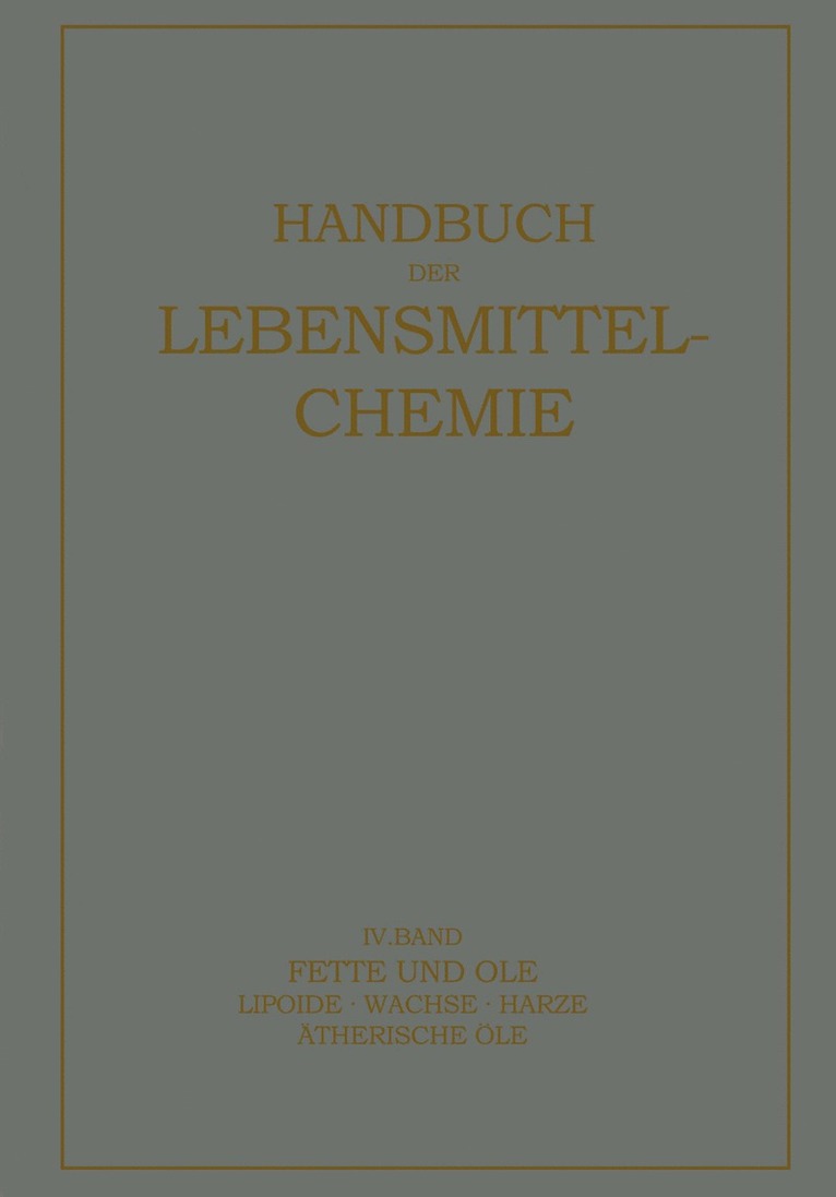 Fette und Öle