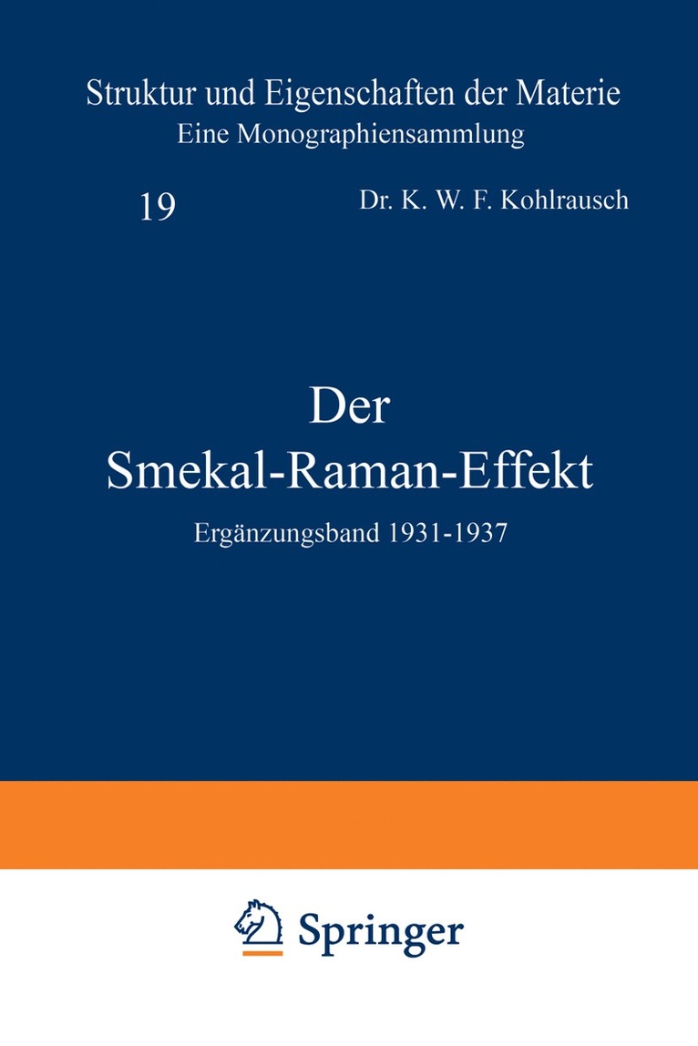 Der Smekal-Raman-Effekt 1