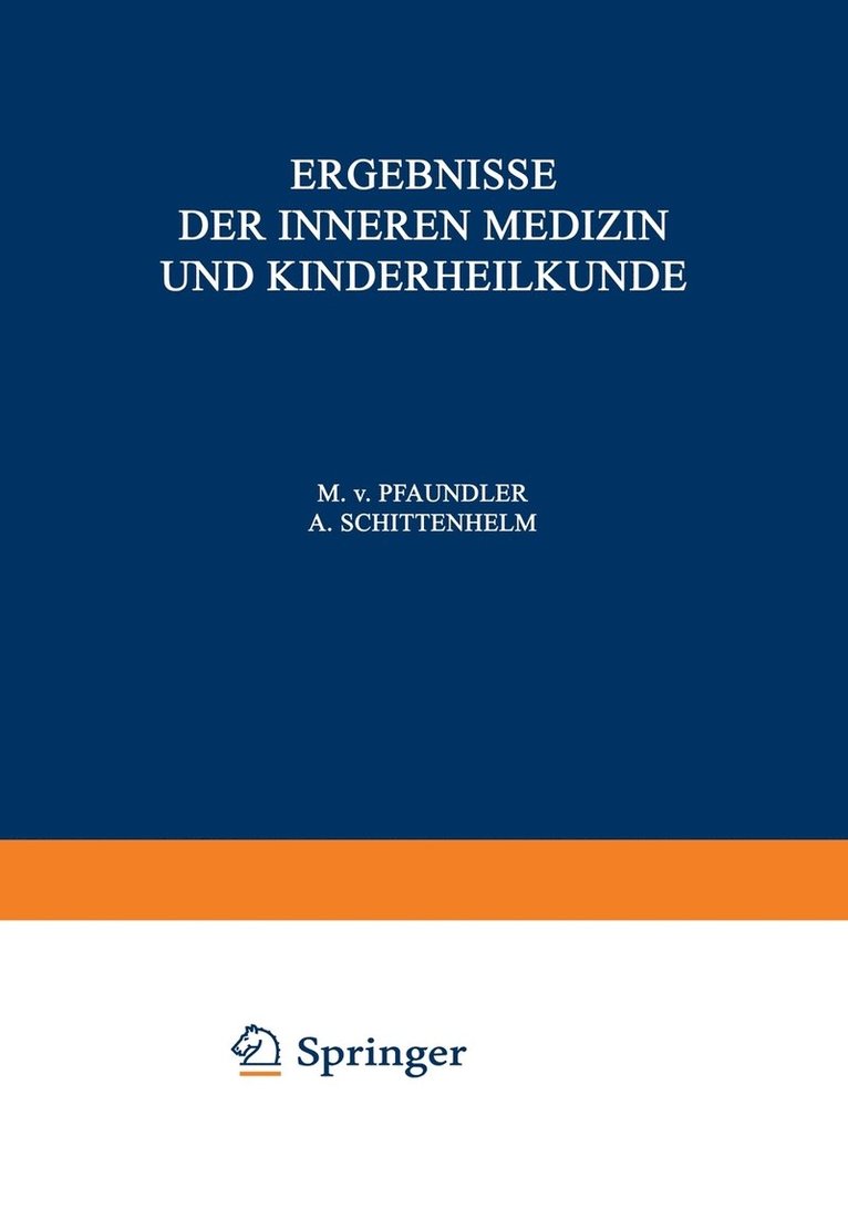 Ergebnisse der Inneren Medizin und Kinderheilkunde 1