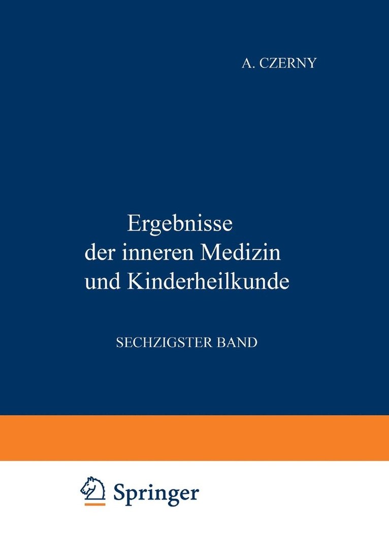 Ergebnisse der Inneren Medizin und Kinderheilkunde 1