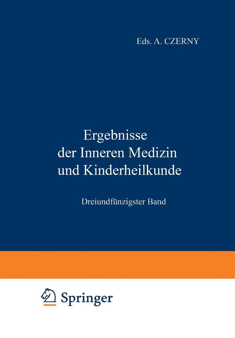 Ergebnisse der Inneren Medizin und Kinderheilkunde 1