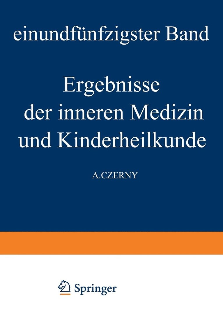 Ergebnisse der Inneren Medizin und Kinderheilkunde 1