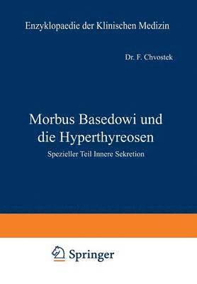 bokomslag Morbus Basedowi und die Hyperthyreosen