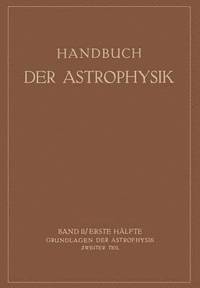 bokomslag Grundlagen der Astrophysik