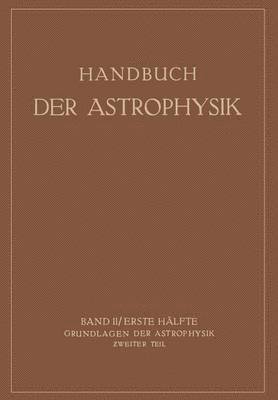 bokomslag Grundlagen der Astrophysik