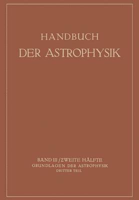 Handbuch der Astrophysik 1