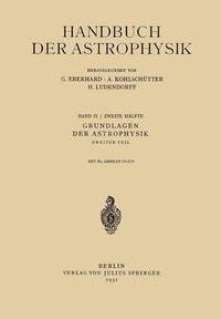 bokomslag Grundlagen der Astrophysik