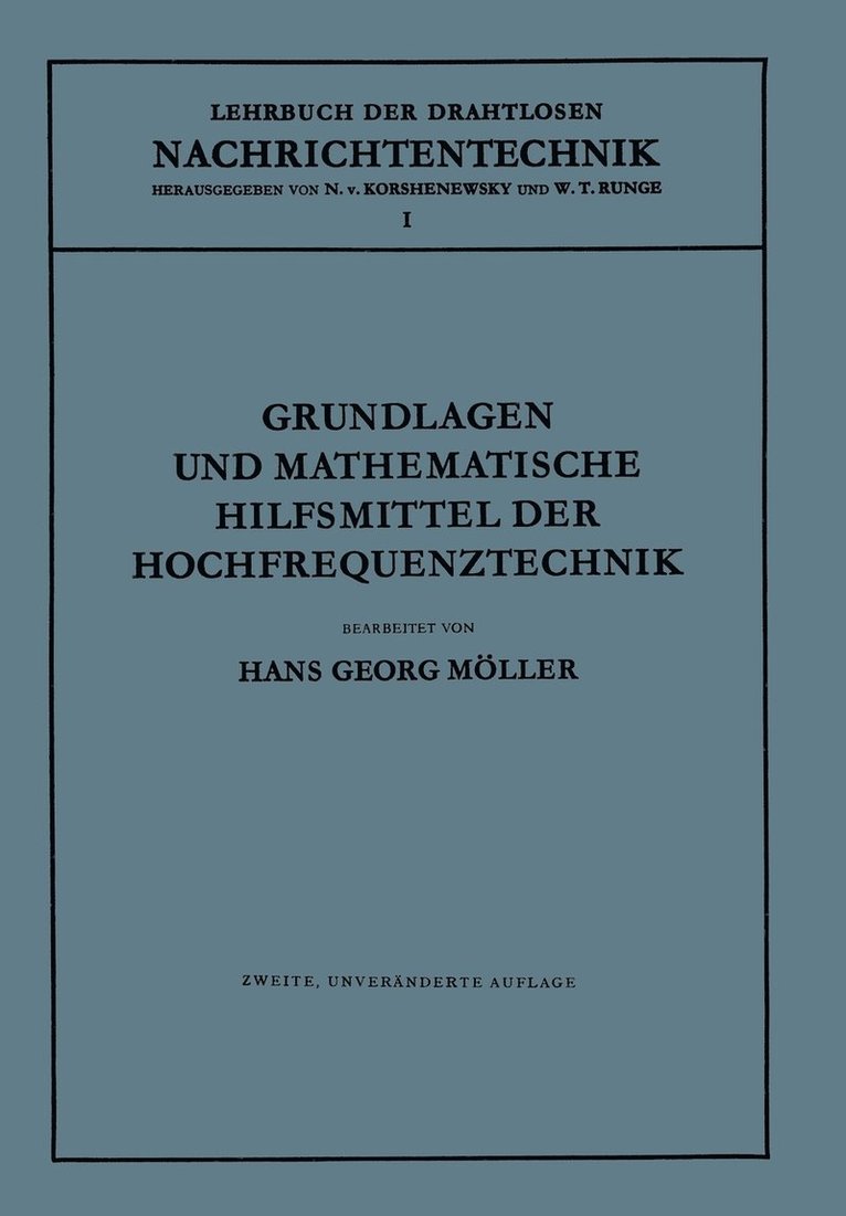 Grundlagen und Mathematische Hilfsmittel der Hochfrequenztechnik 1