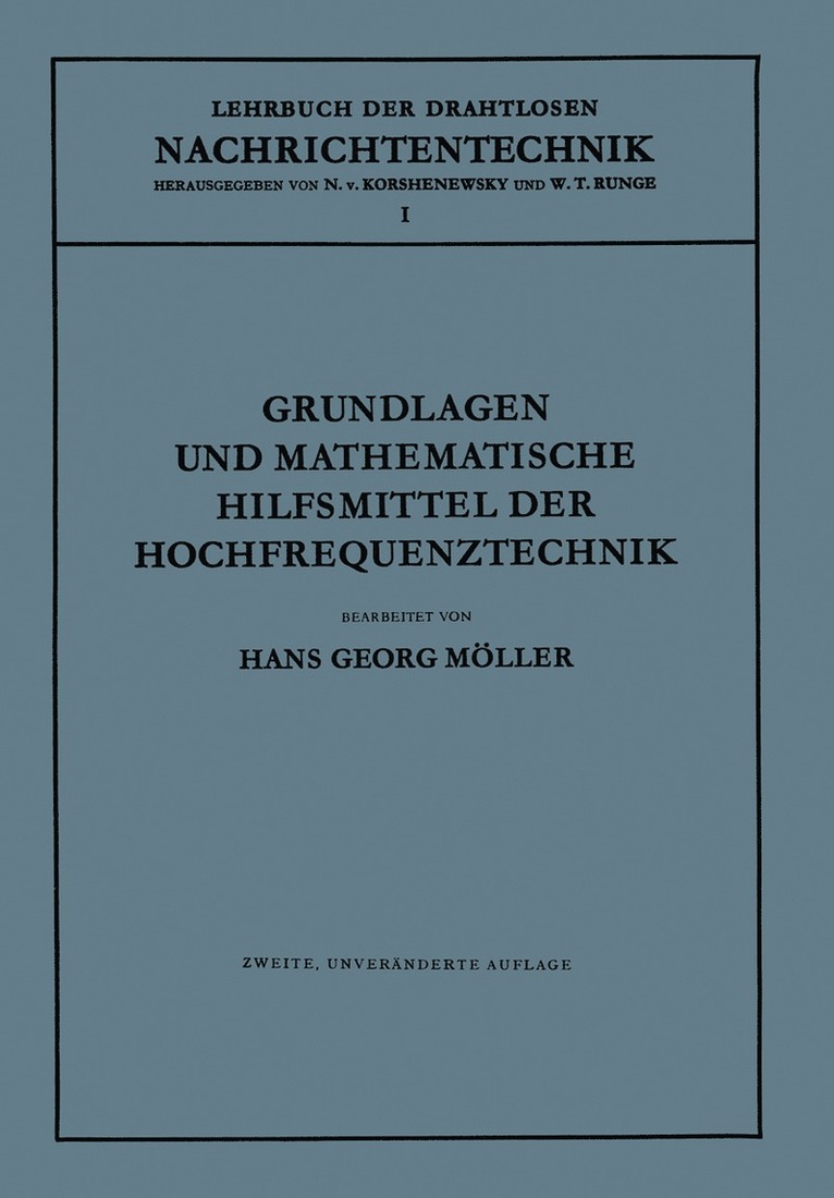 Grundlagen und Mathematische Hilfsmittel der Hochfrequenztechnik 1