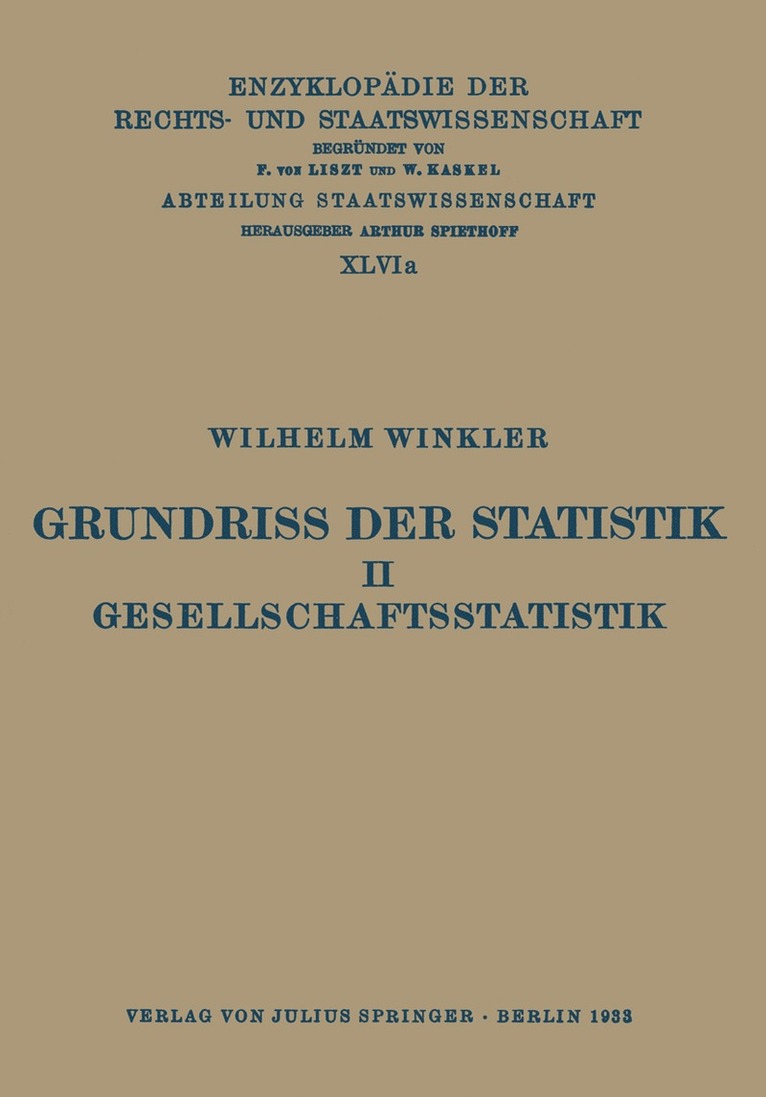 Grundriss der Statistik. II. Gesellschaftsstatistik