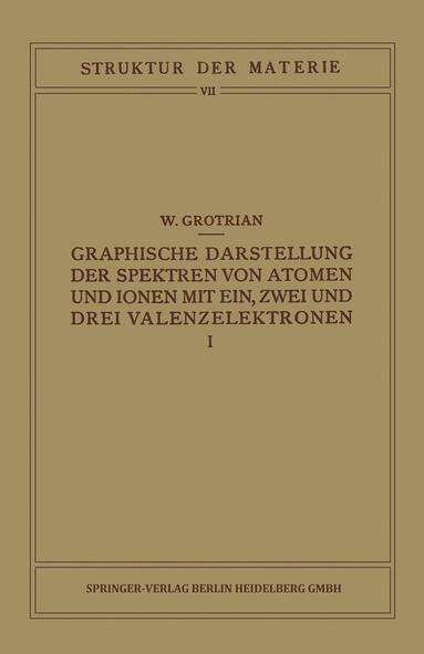 bokomslag Graphische Darstellung der Spektren von Atomen und Ionen mit Ein, Zwei und Drei Valenzelektronen