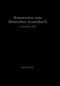 bokomslag Kommentar zum Deutschen Arzneibuch 6. Ausgabe 1926