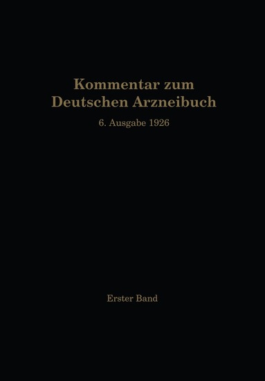 bokomslag Kommentar zum Deutschen Arzneibuch 6. Ausgabe 1926