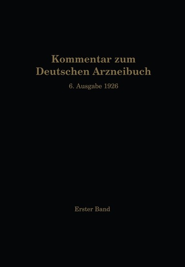 bokomslag Kommentar zum Deutschen Arzneibuch 6. Ausgabe 1926