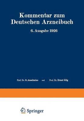 bokomslag Kommentar zum Deutschen Arzneibuch 6. Ausgabe 1926