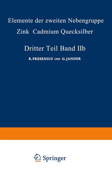 Herbert Funk, Margarete Lehl-Thalinger, Erich Pohland, R. Fresenius, G. Jander - Elemente der Zweiten Nebengruppe, Häftad