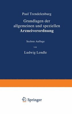 bokomslag Grundlagen der allgemeinen und speziellen Arzneiverordnung