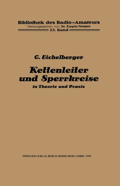 C. Eichelberger, Eugen Nesper - Kettenleiter und Sperrkreise, Häftad