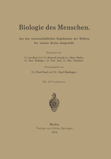 Leo Heß, Heinrich Joseph, Albert Müller, Karl Rudinger, Paul Saxl, Max Schacherl, Paul Saxl, Karl Rudinger - Biologie des Menschen, Häftad
