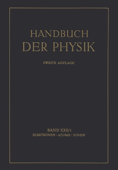 W. Bothe, H. Fränz, W. Gerlach, O. Hahn, G. Kirsch, L. Meitner, St. Meyer, F. Paneth, K. Philipp, K. Przibram, H. Geiger, H. Geiger, Karl Scheel - Elektronen · Atome Ionen, Häftad