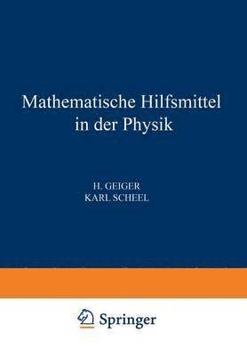 Mathematische Hilfsmittel in der Physik 1