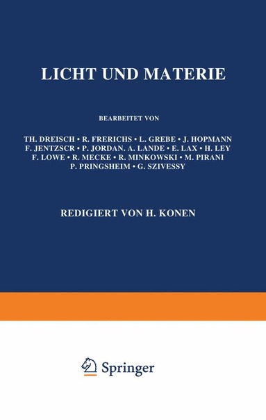 Th. Dreisch, H. Konen, H. Geiger, Karl Scheel - Licht und Materie, Häftad