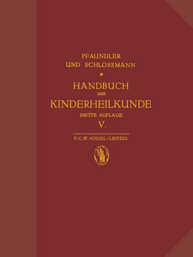 Max Nadoleczny, M. von Pfaundler, A. Schlossmann - Die Sprach- und Stimmstörungen im Kindesalter, Häftad