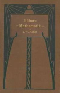 bokomslag Höhere Mathematik für Studierende der Chemie und Physik und verwandter Wissensgebiete