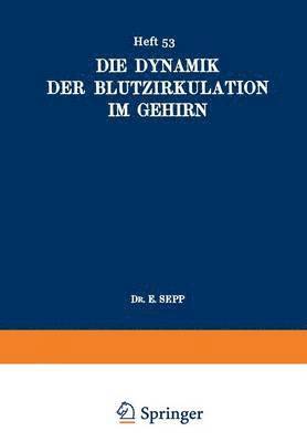 bokomslag Die Dynamik der Blutzirkulation im Gehirn