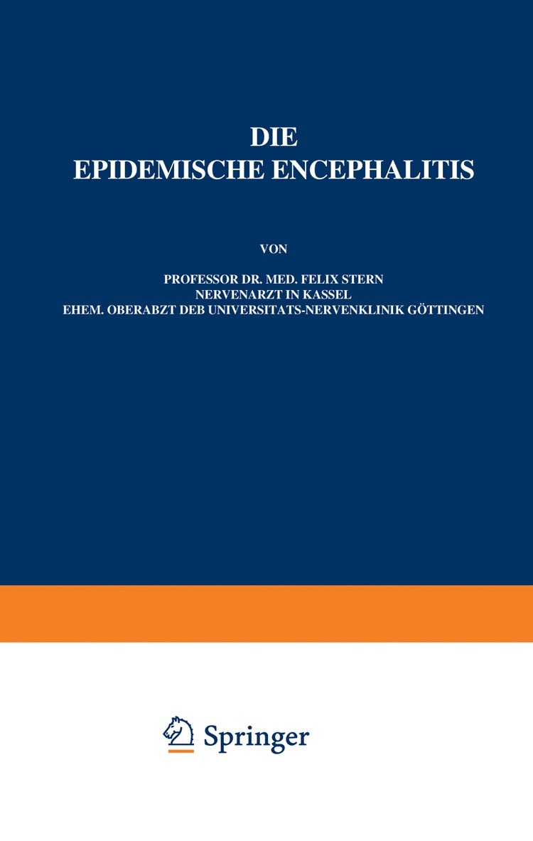 Die Epidemische Encephalitis 1