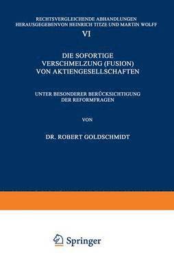 bokomslag Die Sofortige Verschmelzung (Fusion) von Aktiengesellschaften