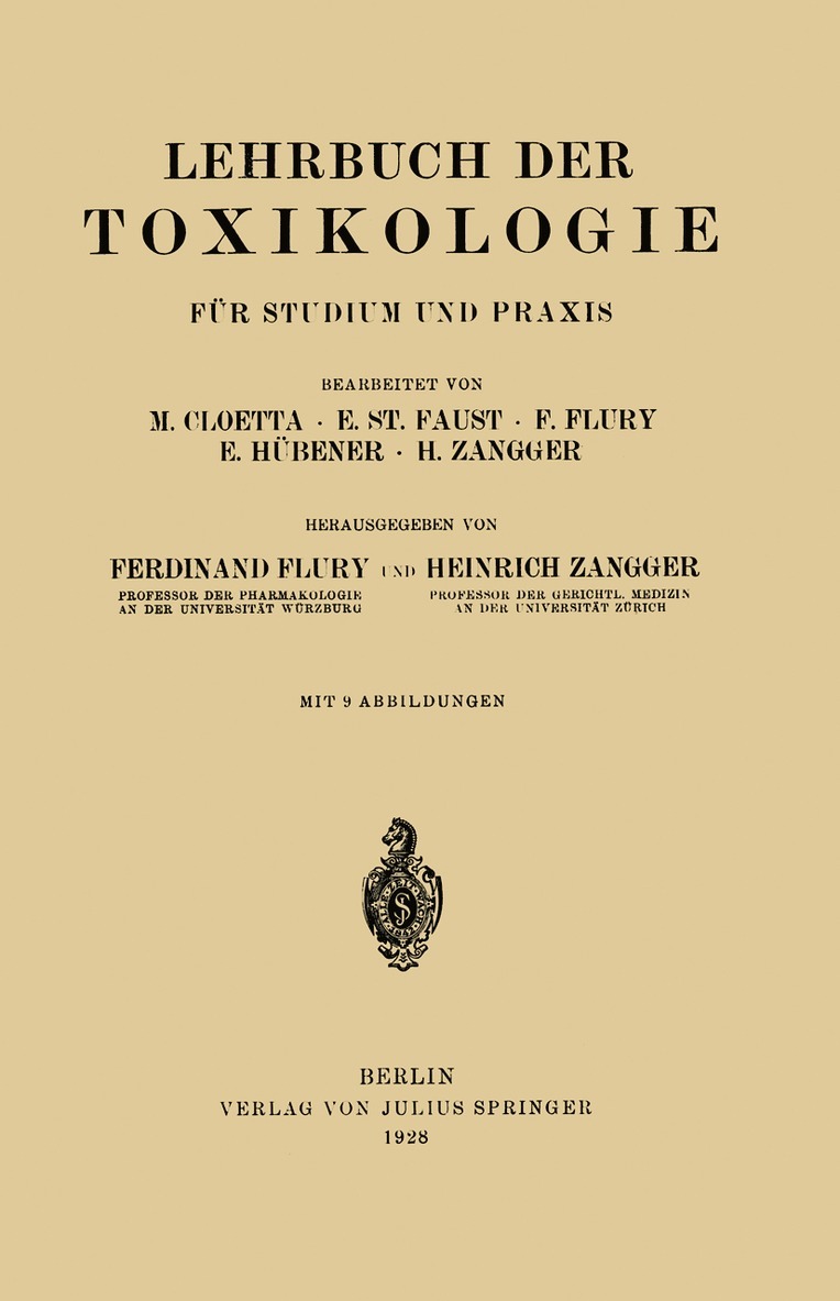 M. Cloetta, E. Faust, F. Flury, E. Hübener, H. Zangger, Ferdinant Flury, Heinrich Zangger - Lehrbuch der Toxikologie für Studium und Praxis, Häftad