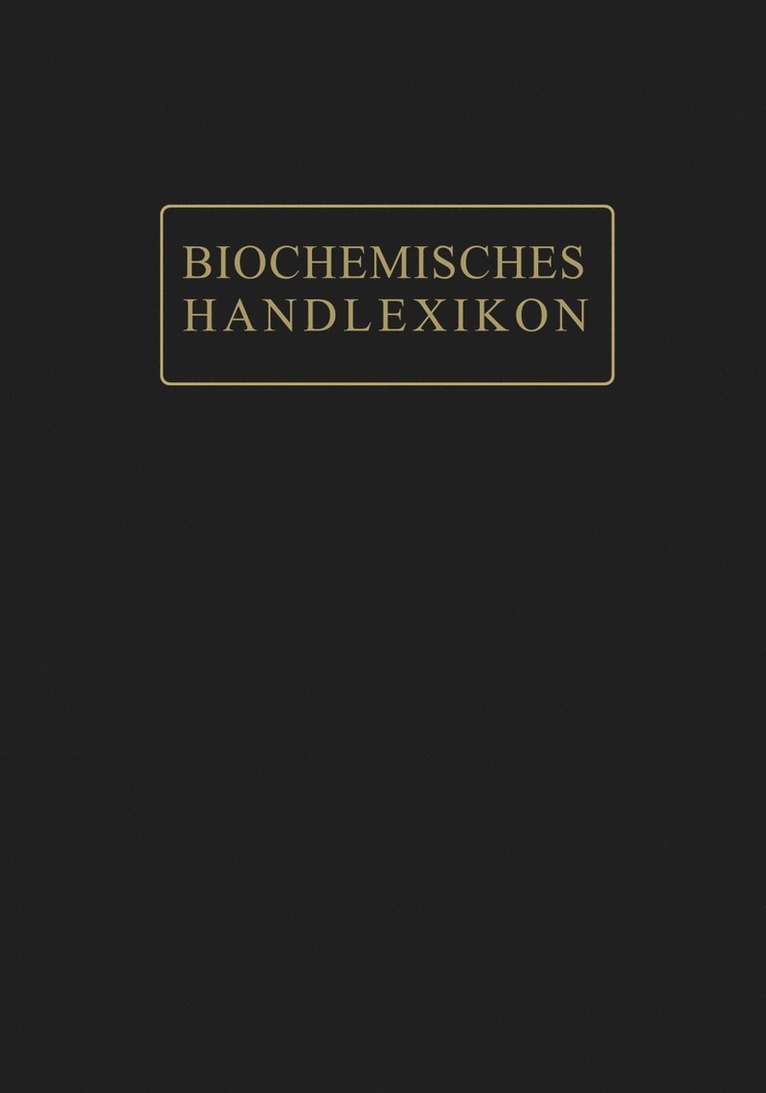 Biochemisches Handlexikon 1