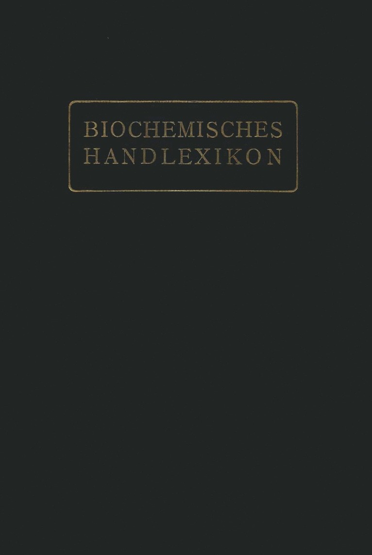 Biochemisches Handlexikon 1