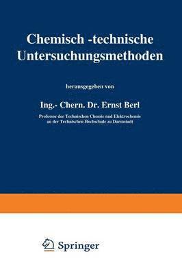 Chemisch-technische Untersuchungsmethoden 1