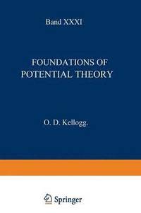 bokomslag Foundations of Potential Theory