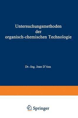 bokomslag Untersuchungsmethoden der organisch-chemischen Technologie