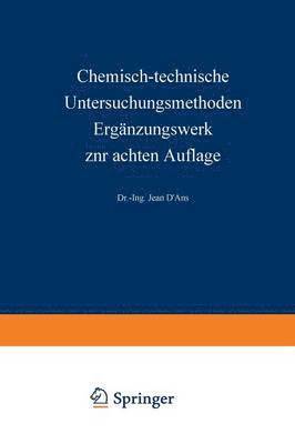 bokomslag Chemisch-technische Untersuchungsmethoden Ergänzungswerk zur achten Auflage